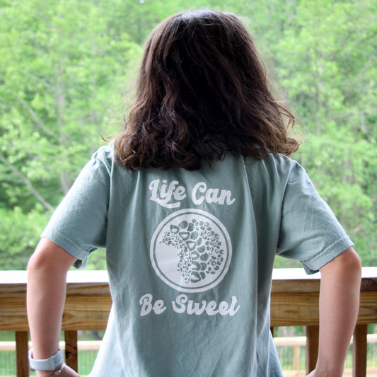 Life Can Be Sweet Sage Tee